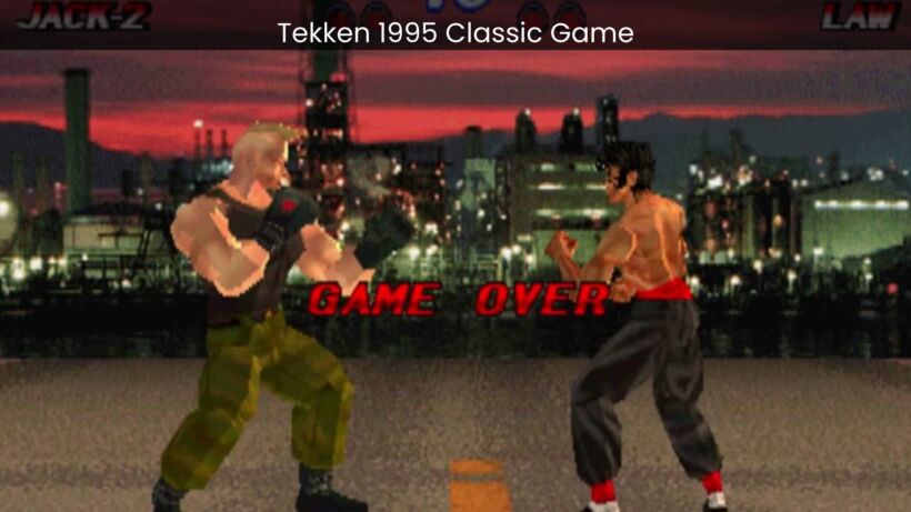 The History of Tekken How the 1995 Arcade Classic Changed Fighting Games Forever - topgameteaser img